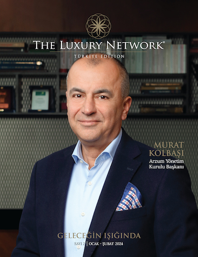 The Luxury Network Türkiye Magazine Issue 02